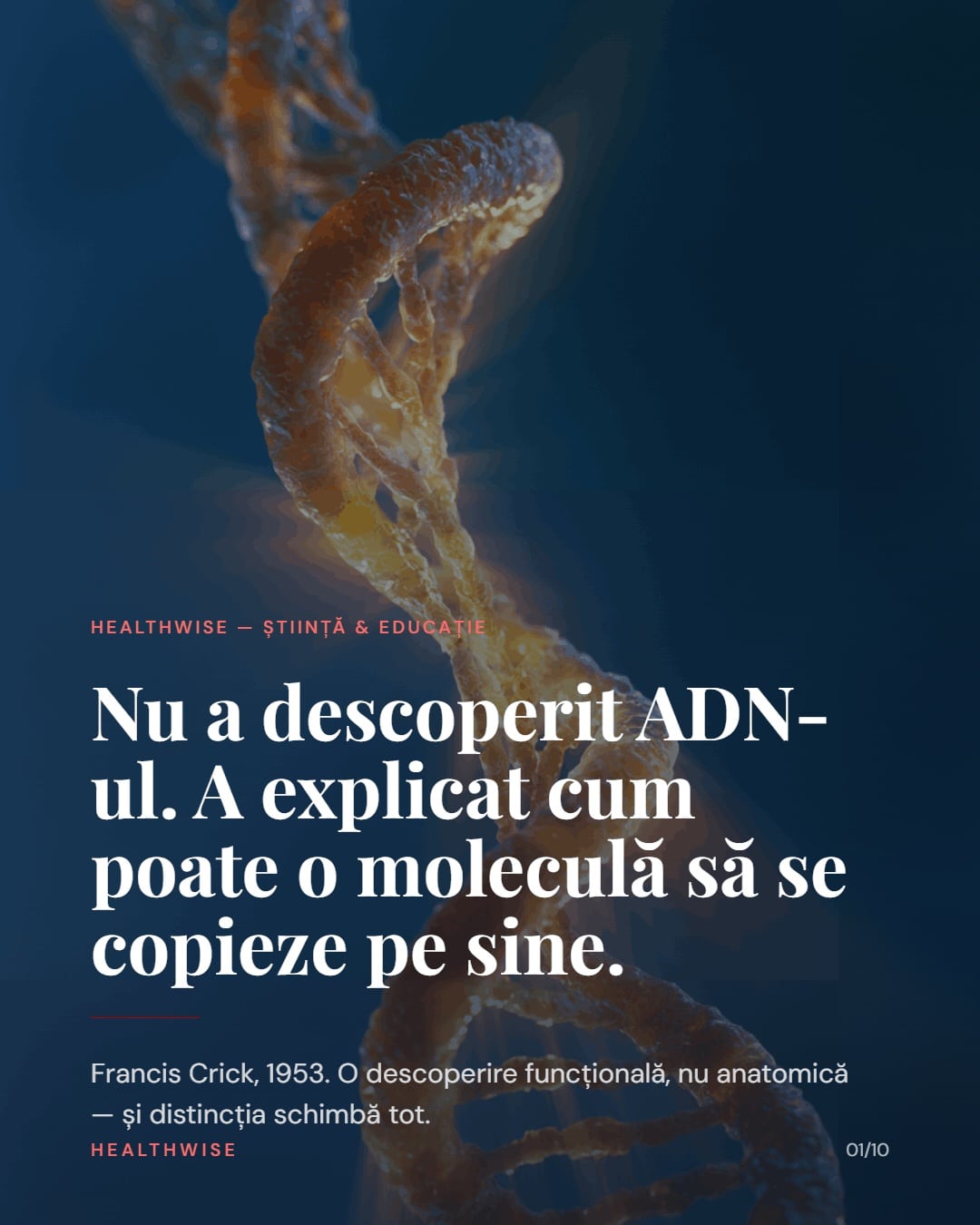 Francis Crick și descoperirea dublei helice: de la fizică la biologie moleculară — carusel Healthwise