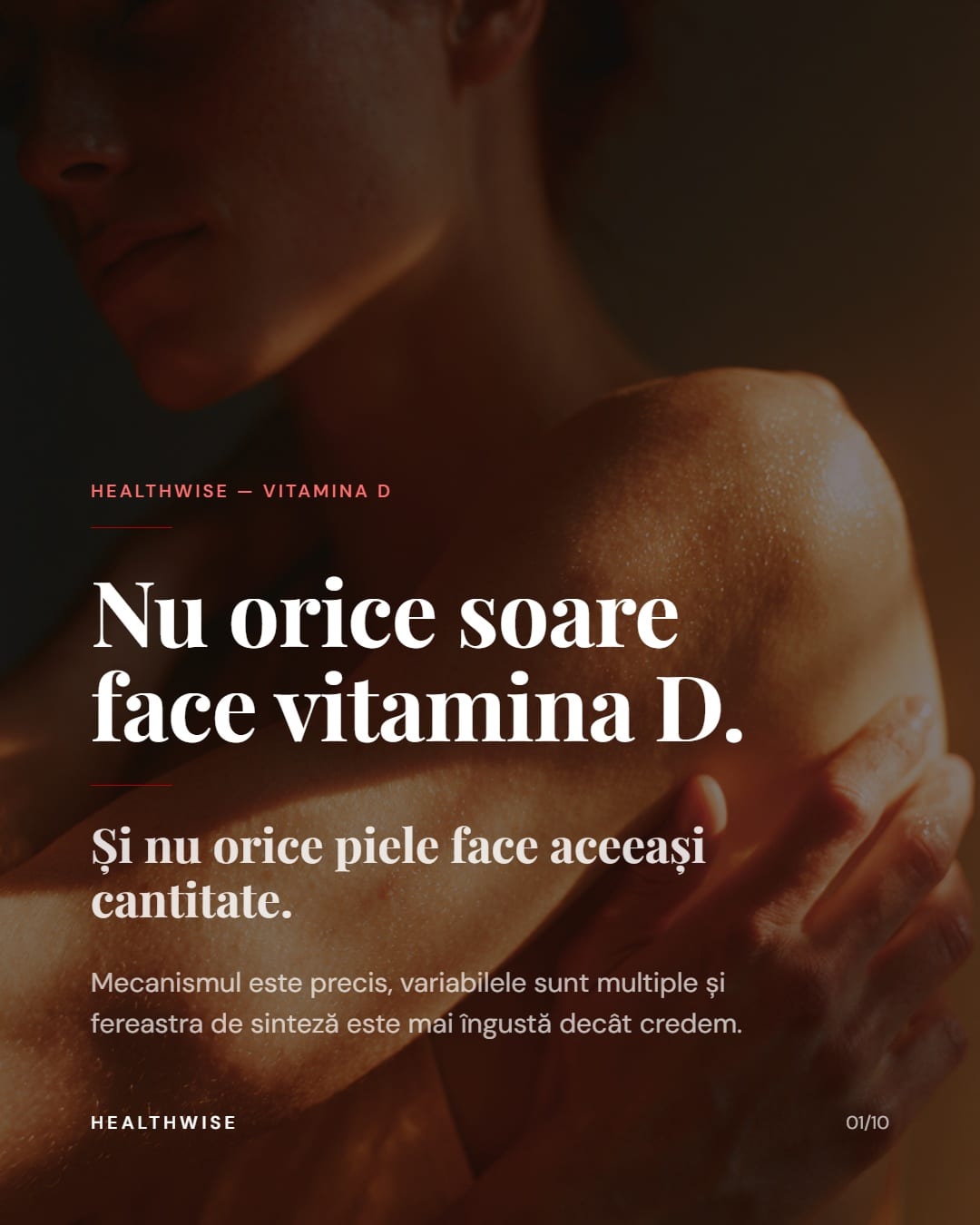 Vitamina D și soarele — Mecanism, fereastră de sinteză și variabile individuale