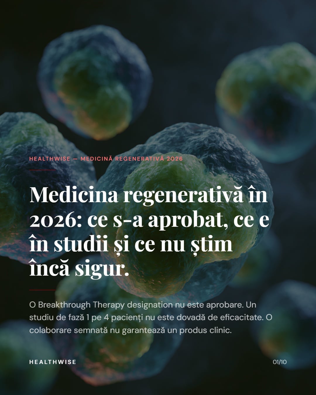 Medicina regenerativă în 2026: progres real, distanțe reale față de pacient — material vizual Healthwise